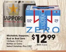 Ralphs Michelob, Sapporo, Bud or Bud Zero offer