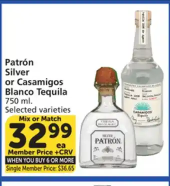 Vons Patrón Silver or Casamigos Blanco Tequila offer