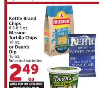 Vons Kettle Brand Chips 6.5-8.5 oz. Mission Tortilla Chips 18 oz. or Dean's Dip 16 oz offer