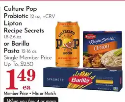 Pavilions Culture Pop Probiotic 12 oz., + CRV Lipton Recipe Secrets 1.8-2.6 oz. or Barilla Pasta 12-16 oz offer