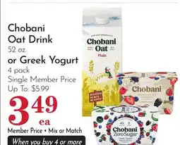Pavilions Chobani Oat Drink 52 oz. or Greek Yogurt 4 pack offer