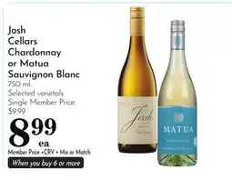 Pavilions Josh Cellars Chardonnay or Matua Sauvignon Blanc offer