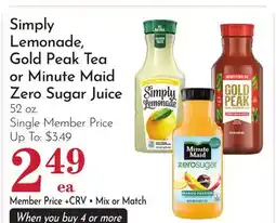 Pavilions Simply Lemonade, Gold Peak Tea or Minute Maid Zero Sugar Juice offer