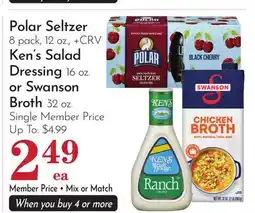 Pavilions Polar Seltzer 8 pack, 12 oz., Ken's Salad Dressing 16 oz. or Swanson Broth 32 oz offer