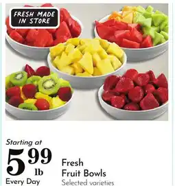 Pavilions Fresh Fruit Bowls offer