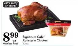 Pavilions Signature Cafe Rotisserie Chicken offer