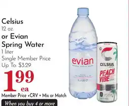 Pavilions Celsius 12 oz. or Evian Spring Water 1 liter offer