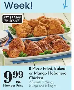 Pavilions 8 Piece Fried, Baked or Mango Habanero Chicken offer