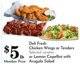 Pavilions Deli Fresh Chicken Wings or Tenders Selected varieties or Lemon Capellini with Arugula Salad offer