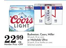 Pavilions Budweiser, Coors, Miller 30 pack, 12 oz. cans or Michelob Ultra 24 pack, 12 oz. bottles or cans offer