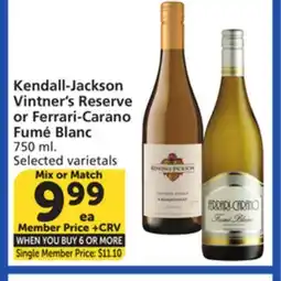 Albertsons Kendall-Jackson Vintner's Reserve or Ferrari-Carano Fumé Blanc offer
