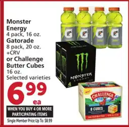 Albertsons Monster Energy 4 pack, 16 oz. Gatorade 8 pack, 20 oz. + CRV or Challenge Butter Cubes 16 oz offer