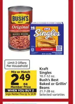 Albertsons Kraft Singles 10.7-12 oz. Bush's Best Baked or Grillin' Beans 21.7-28 oz offer