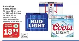Albertsons Budweiser, Coors, Miller 30 pack, 12 oz. cans or Michelob Ultra 24 pack, 12 oz. bottles or cans offer