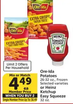 Albertsons Ore-Ida Potatoes 26-32 oz., Frozen Selected varieties or Heinz Ketchup Easy Squeeze 32 oz offer