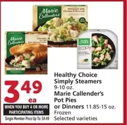 Albertsons Healthy Choice Simply Steamers 9-10 oz. Marie Callender's Pot Pies or Dinners 11.85-15 oz offer
