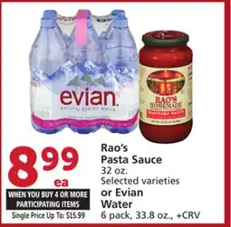 Albertsons Rao's Pasta Sauce 32 oz. Selected varieties or Evian Water 6 pack, 33.8 oz offer