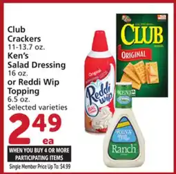 Albertsons Club Crackers 11-13.7 oz. Ken's Salad Dressing 16 oz. or Reddi Wip Topping 6.5 oz offer