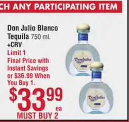 Smart & Final Don Julio Blanco Tequila offer
