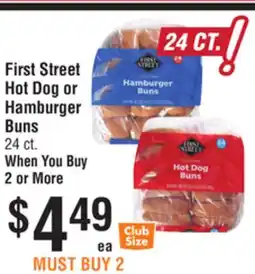 Smart & Final First Street Hot Dog or Hamburger Buns offer