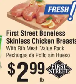 Smart & Final First Street Boneless Skinless Chicken Breasts offer