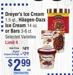 Smart & Final Dreyer's Ice Cream, Häagen-Dazs Ice Cream or Bars offer