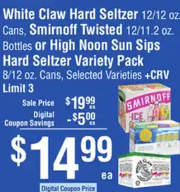 Smart & Final White Claw Hard Seltzer, Smirnoff Twisted or High Noon Sun Sips Hard Seltzer Variety Pack offer