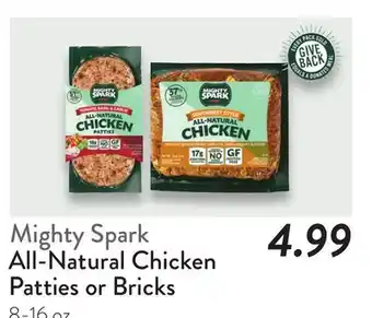 Fresh Thyme Mighty Spark All-Natural Chicken Patties or Bricks offer