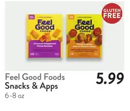 Fresh Thyme Feel Good Foods Snacks & Apps offer