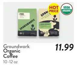 Fresh Thyme Groundwork Organic Coffee offer