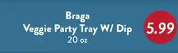 Fresh Thyme Braga Veggie Party Tray W/Dip offer