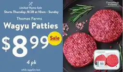 Fresh Thyme Thomas Farms Wagyu Patties offer