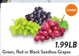 Fresh Thyme Green, Red or Black Seedless Grapes offer