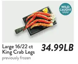 Fresh Thyme Large 16/22 ct King Crab Legs offer