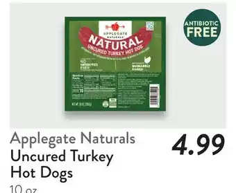 Fresh Thyme Applegate Naturals Uncured Turkey Hot Dogs offer