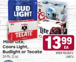 Tony’s Fresh Market Miller Lite, Coors Light, Budlight or Tecate offer