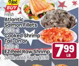 Tony’s Fresh Market Fresh Atlantic Salmon Fillets 26/30 ct, Cooked Shrimp Tail-On or 16/20 ct EZ Peel Raw Shrimp offer