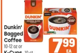 Tony’s Fresh Market Dunkin' Bagged Coffee 10-12 oz or K-Cups 10 ct offer