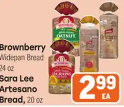 Tony’s Fresh Market Brownberry Widepan Bread 24oz Sara Lee Artesano Bread,20 oz offer
