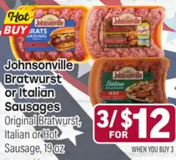 Tony’s Fresh Market Johnsonville Bratwurst or Italian Sausages offer