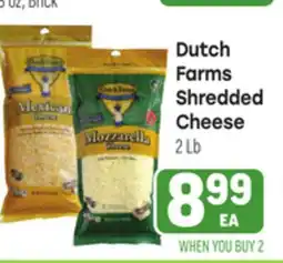 Tony’s Fresh Market Dutch Farms Shredded Cheese offer