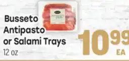 Tony’s Fresh Market Busseto Antipasto or Salami Trays offer