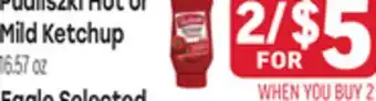 Tony’s Fresh Market Pudliszki Hot or Mild Ketchup offer