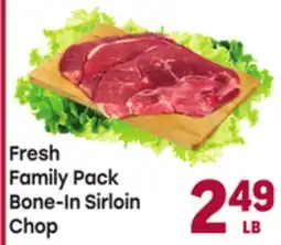 Tony’s Fresh Market Fresh Family Pack Bone-In Sirloin Chop offer