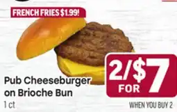 Tony’s Fresh Market Pub Cheeseburger on Brioche Bun offer
