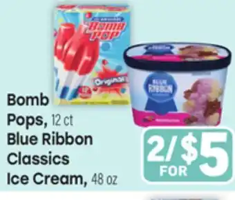 Tony’s Fresh Market Bomb Pops, 12 ct Blue Ribbon Classics Ice Cream, 48 oz offer