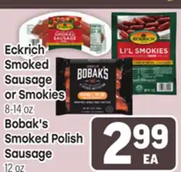 Tony’s Fresh Market Eckrich Smoked Sausage or Smokies 8-14oz., Bobak's Smoked Polish Sausage 12oz offer