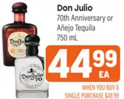 Tony’s Fresh Market Don Julio 70th Anniversary or 70th Anniversary or Añejo Tequila offer