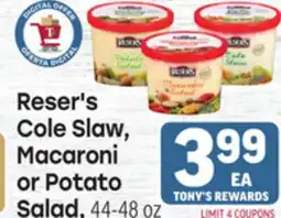 Tony’s Fresh Market Reser's Cole Slaw, Macaroni or Potato Salad offer