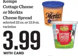 Mariano's Kemps Cottage Cheese or Merkts Cheese Spread offer